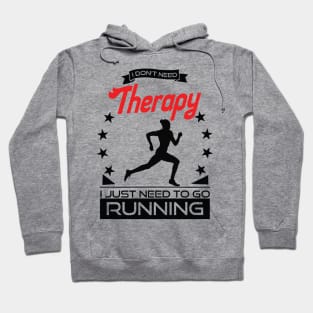 Running - Better Than Therapy Gift For Runners Hoodie